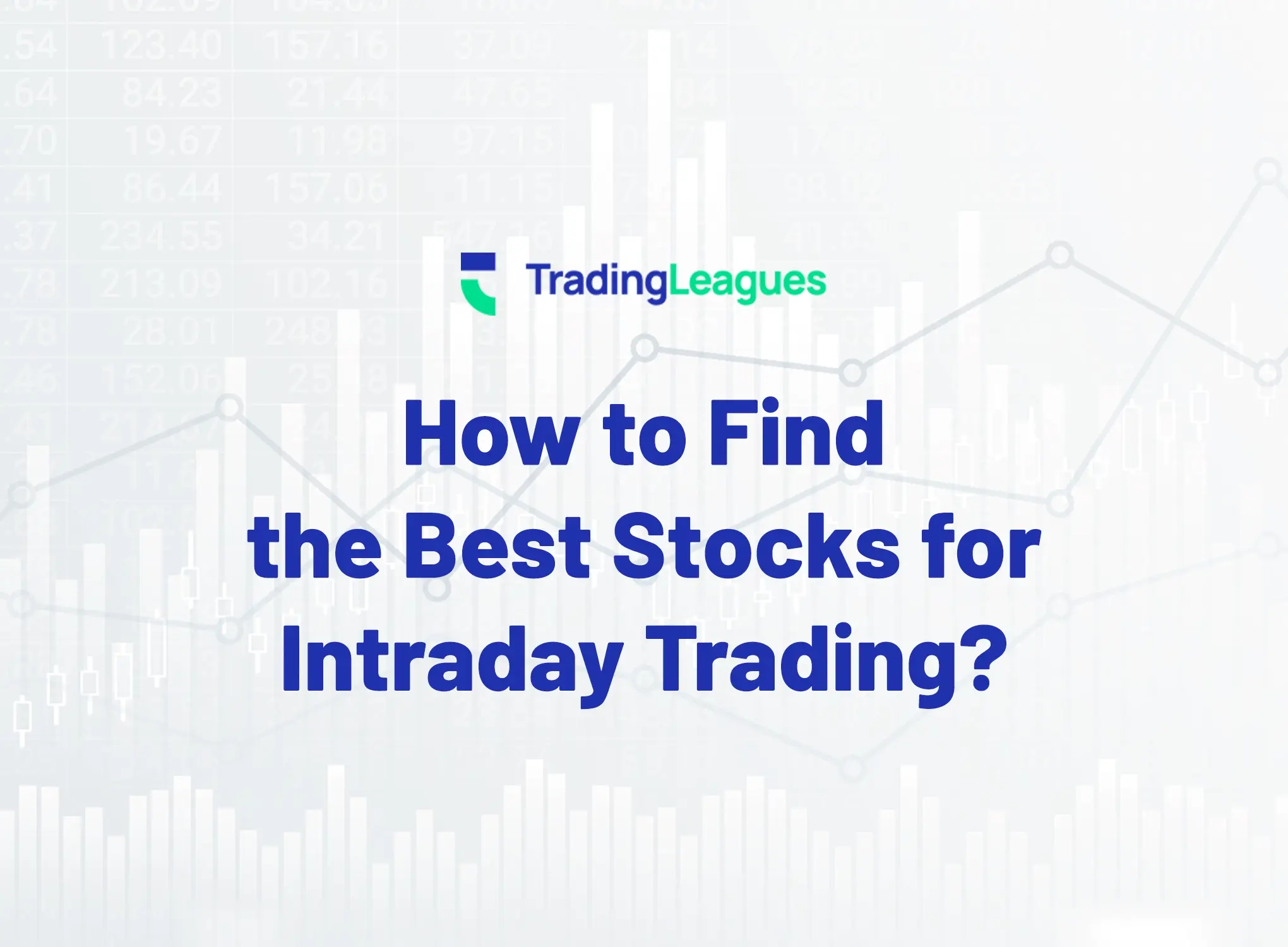 How To Find The Best Stocks For Intraday Trading 9013