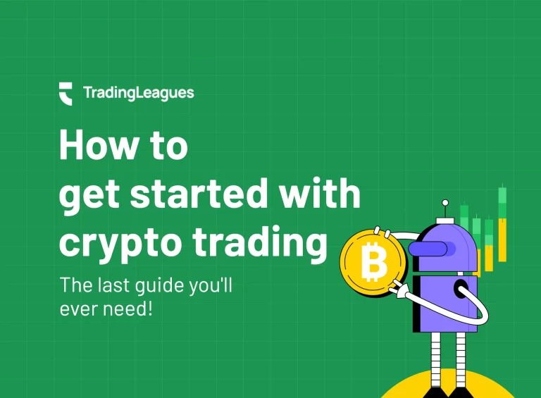 How to get started with crypto trading : The last guide you'll ever need!