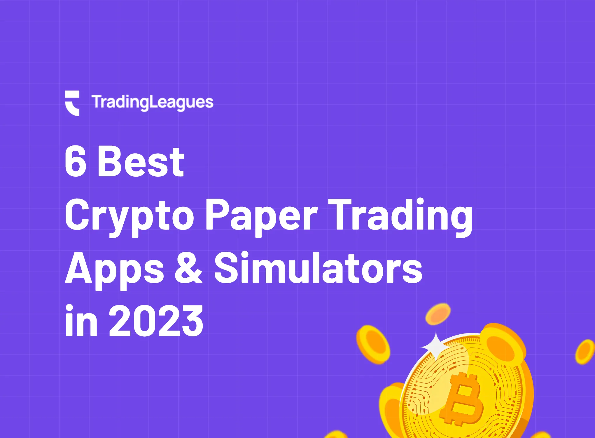 Best Crypto Paper Trading Apps Simulators In